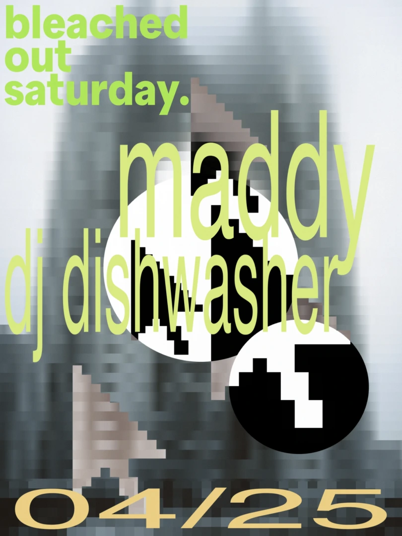 bleached out saturday.